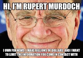 Rupert Murdoch has caused new lows in the quality of Australian journalism.